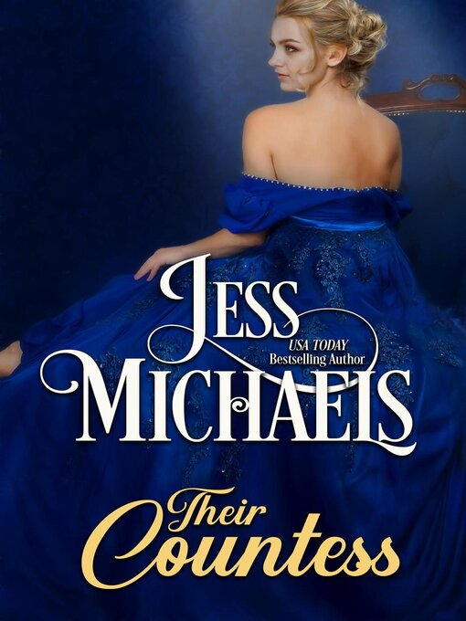 Title details for Their Countess by Jess Michaels - Available